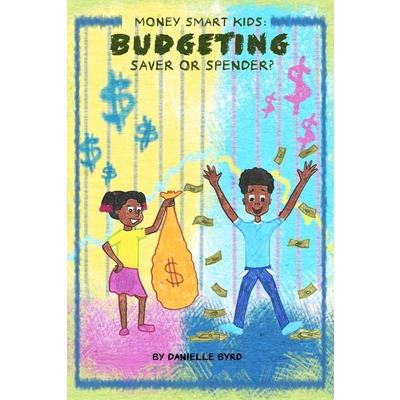 Money Smart Kids- Budgeting