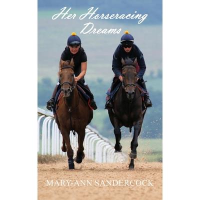 Her Horseracing Dreams