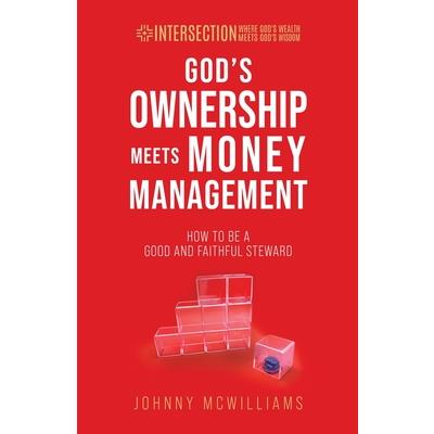God's Ownership Meets Money Management
