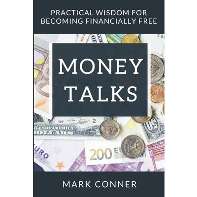 Money Talks Money Talks
