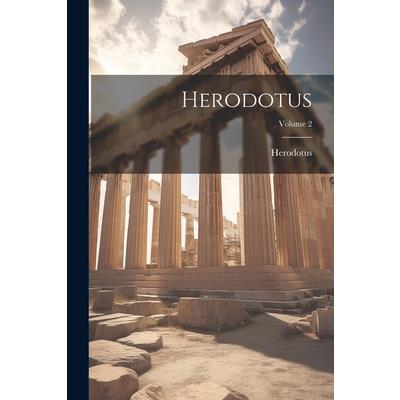 Herodotus; Volume 2