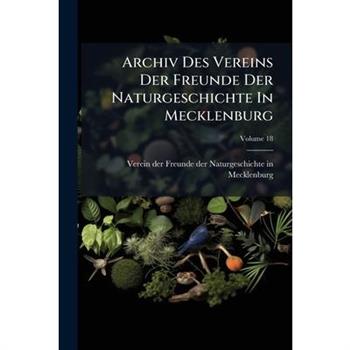 Archiv Des Vereins Der Freunde Der Naturgeschichte In Mecklenburg