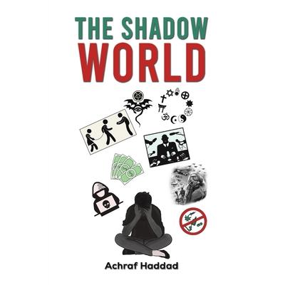The Shadow World
