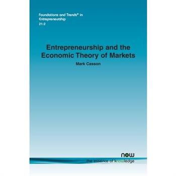 Entrepreneurship and the Economic Theory of Markets
