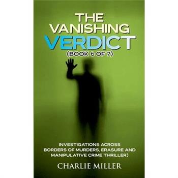The Vanishing Verdict Series