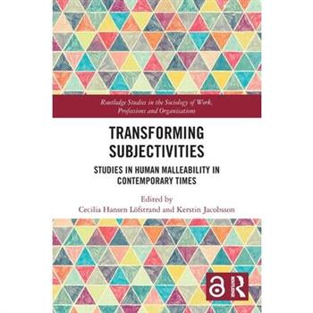 Transforming Subjectivities
