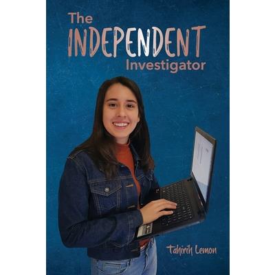 The Independent Investigator