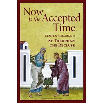 Now Is the Accepted Time