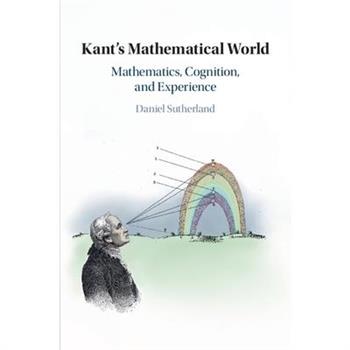 Kant's Mathematical World