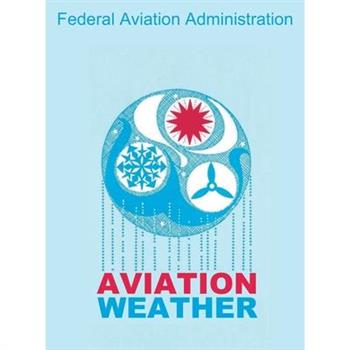 Aviation Weather (FAA Handbooks)