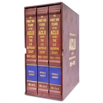 The First 100 Years of the ACLU