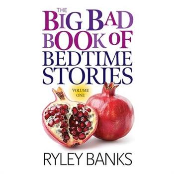 The Big Bad Book of Bedtime Stories