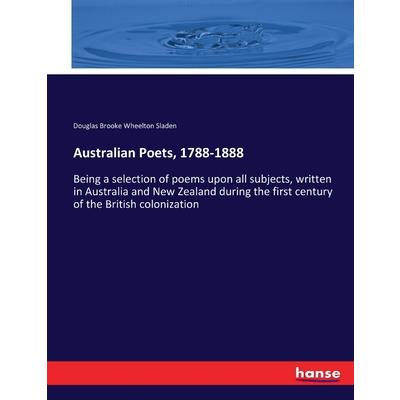 Australian Poets, 1788-1888