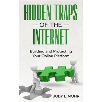 Hidden Traps of the Internet