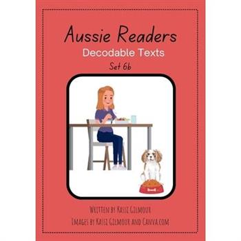 Aussie Readers Decodable Texts Set 6b