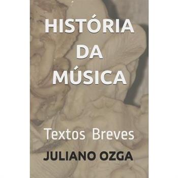 Hist籀ria Da M繳sica