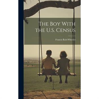 The Boy With the U.S. Census