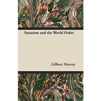 Satanism and the World Order