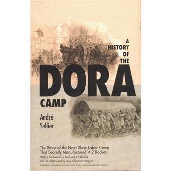 A History of the Dora Camp