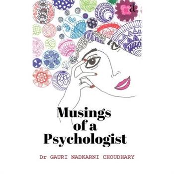 Musings of A Psychologist