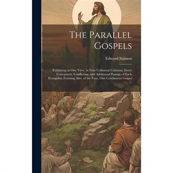 The Parallel Gospels