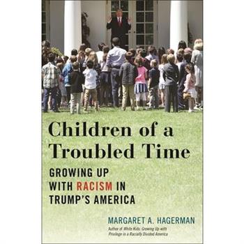 Children of a Troubled Time