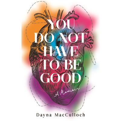 You Do Not Have to Be Good