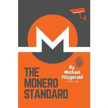 The Monero Standard