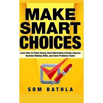 Make Smart Choices