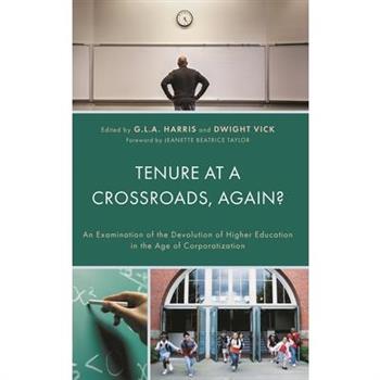 Tenure at a Crossroads, Again?