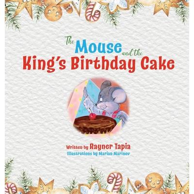 The Mouse and the King’s Birthday Cake