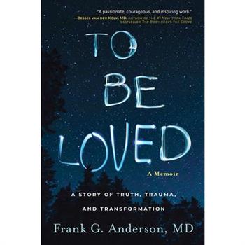 To Be Loved