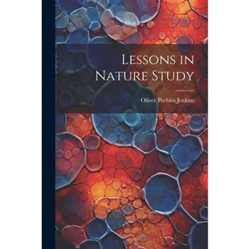 Lessons in Nature Study