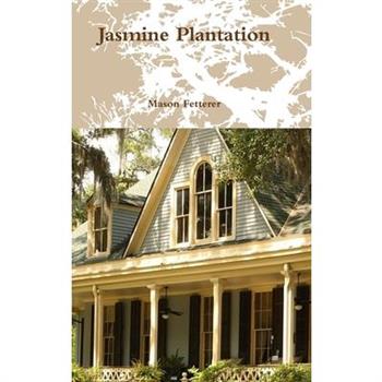 Jasmine Plantation