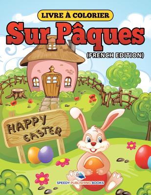 Livre ? Colorier Sur J’Aime Le Dentiste (French Edition)