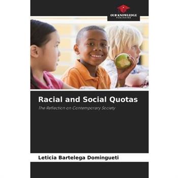 Racial and Social Quotas