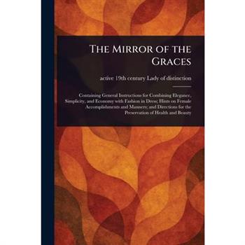 The Mirror of the Graces