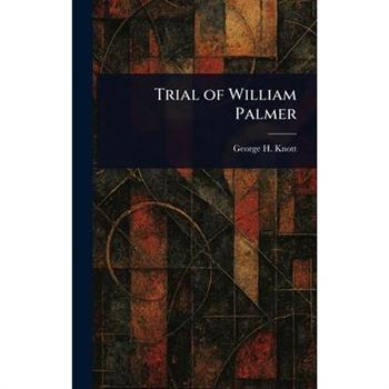 Trial of William Palmer