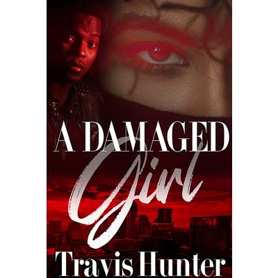 A Damaged Girl