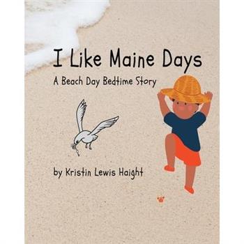 I Like Maine Days
