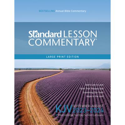 KJV Standard Lesson Commentary(r) Large Print Edition 2023-2024