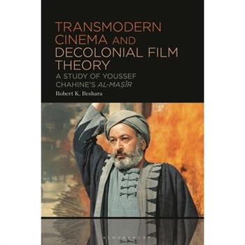 Transmodern Cinema and Decolonial Film Theory