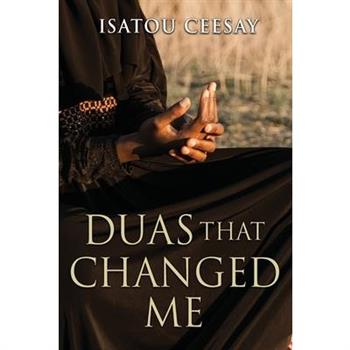 Duas That Changed Me