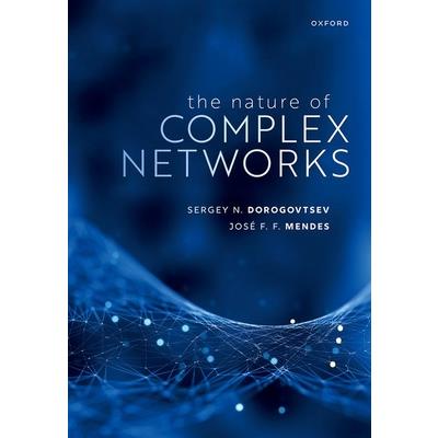 The Nature of Complex Networks