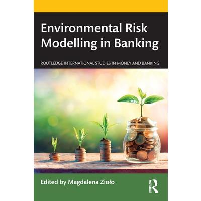 Environmental Risk Modelling in Banking