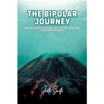 The Bipolar Journey