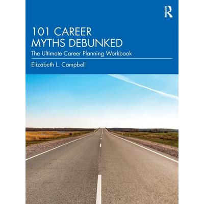 101 Career Myths Debunked