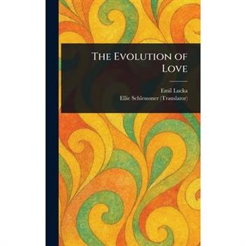 The Evolution of Love