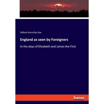 England as seen by Foreigners