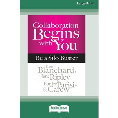 Collaboration Begins with You